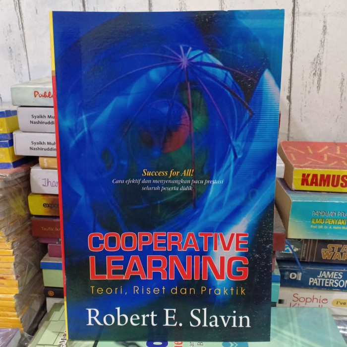 Jual BUKU COOPERATIVE LEARNING Teori Riset Dan Praktik Oleh Robert E ...