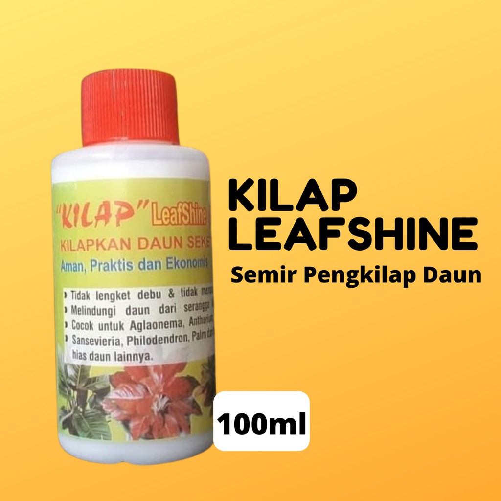 Kilap Liafshine Spray 100ml Pengkilap Daun Bikin Tanaman Cantik Spray Tanaman Hias