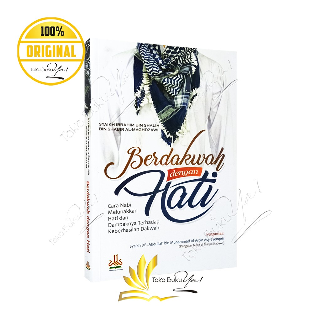 Berdakwah Dengan Hati - Pustaka Al Kautsar