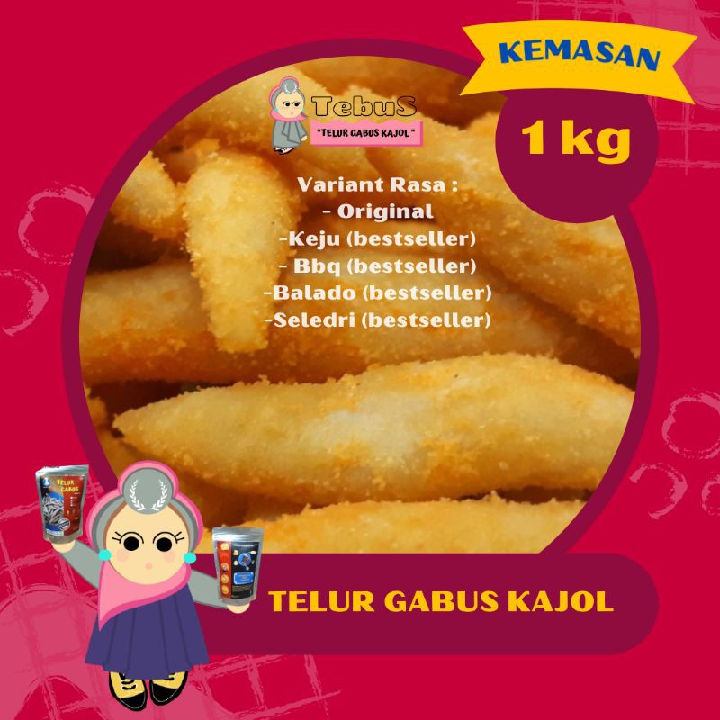 

Telur Gabus KajoL kemasan 1kg