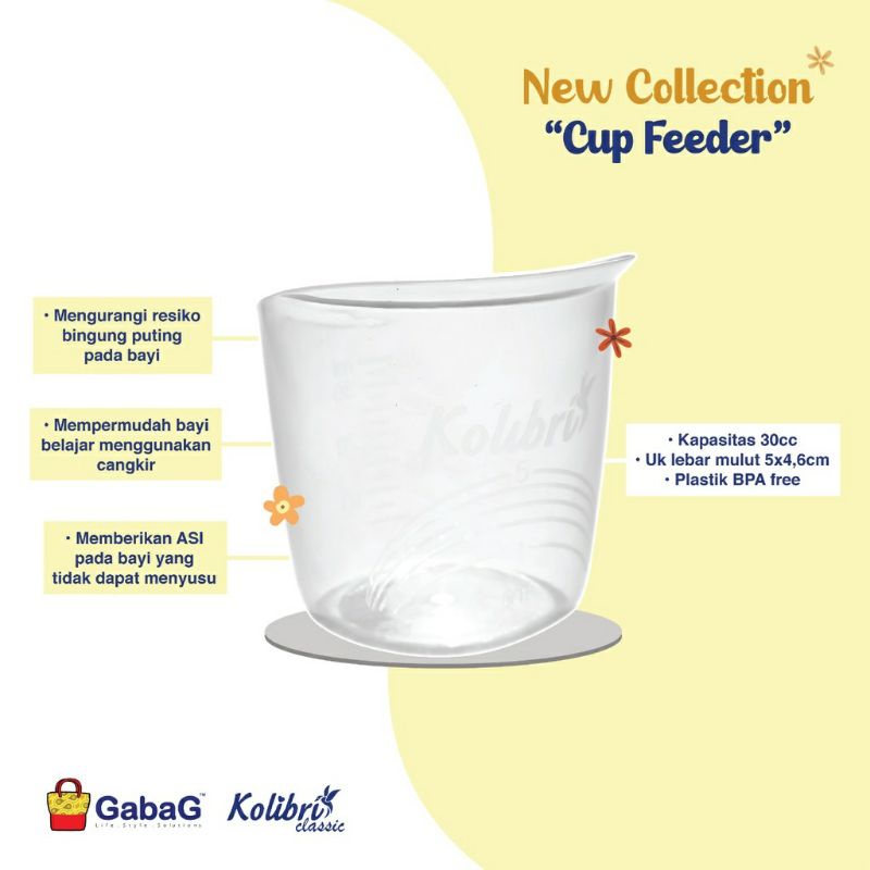 Gabag Kolibri Cup feeder 30cc / Gelas Asi Bayi