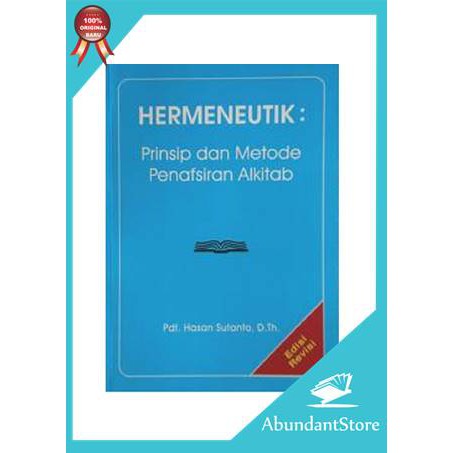 Jual Buku Hermeneutik : Prinsip Dan Metode Penafsiran Alkitab - Hasan ...