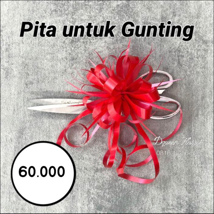

Pita Untuk Gunting Pita Peresmian Terbaru