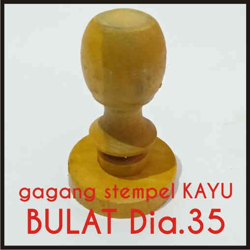 

GAGANG STEMPEL KAYU BULAT D.35