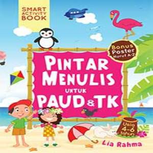 Pintar Menulis Untuk PAUD & TK