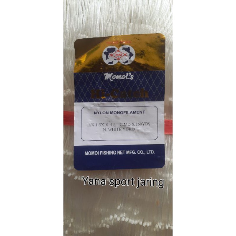 JARING IKAN GILLNET MILENIUM 4,5 INCH 10 PLY 72/160 YARD MOMOI YOKO