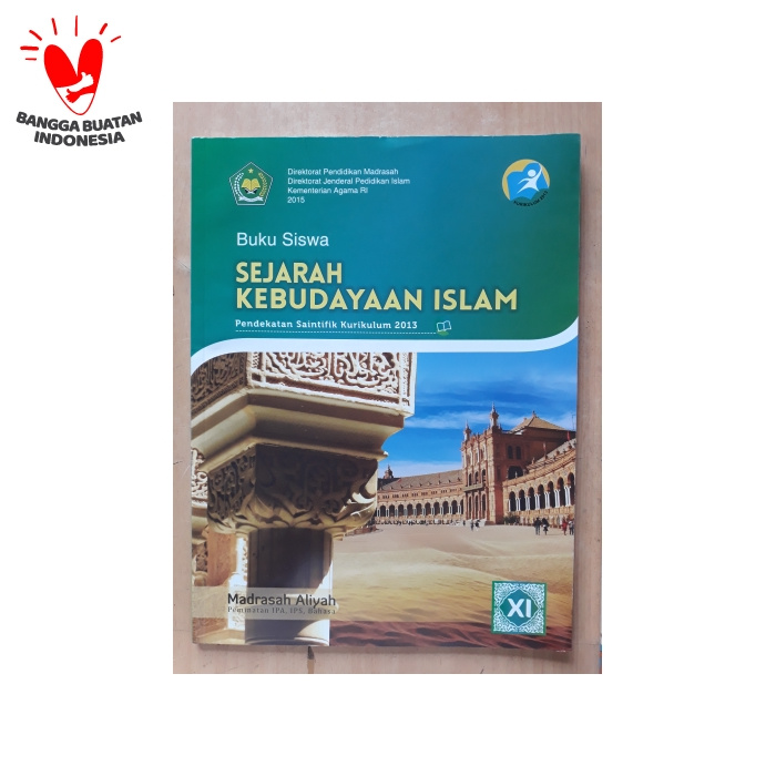 

BUKU SISWA SEJARAH KEBUDAYAAN ISLAM KELAS 11 MA K13