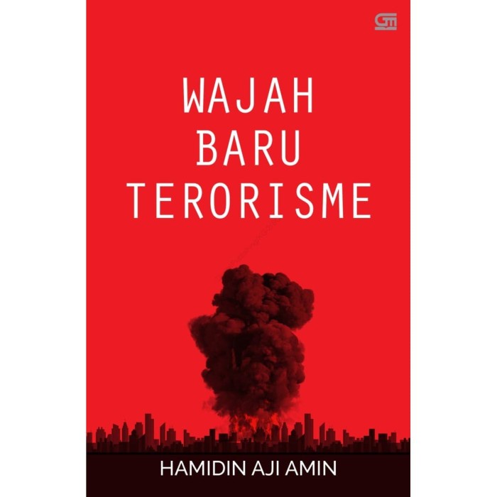 

MUST HAVE!! BUKU WAJAH BARU TERORISME, HAMIDIN AJI AMIN TERBARU