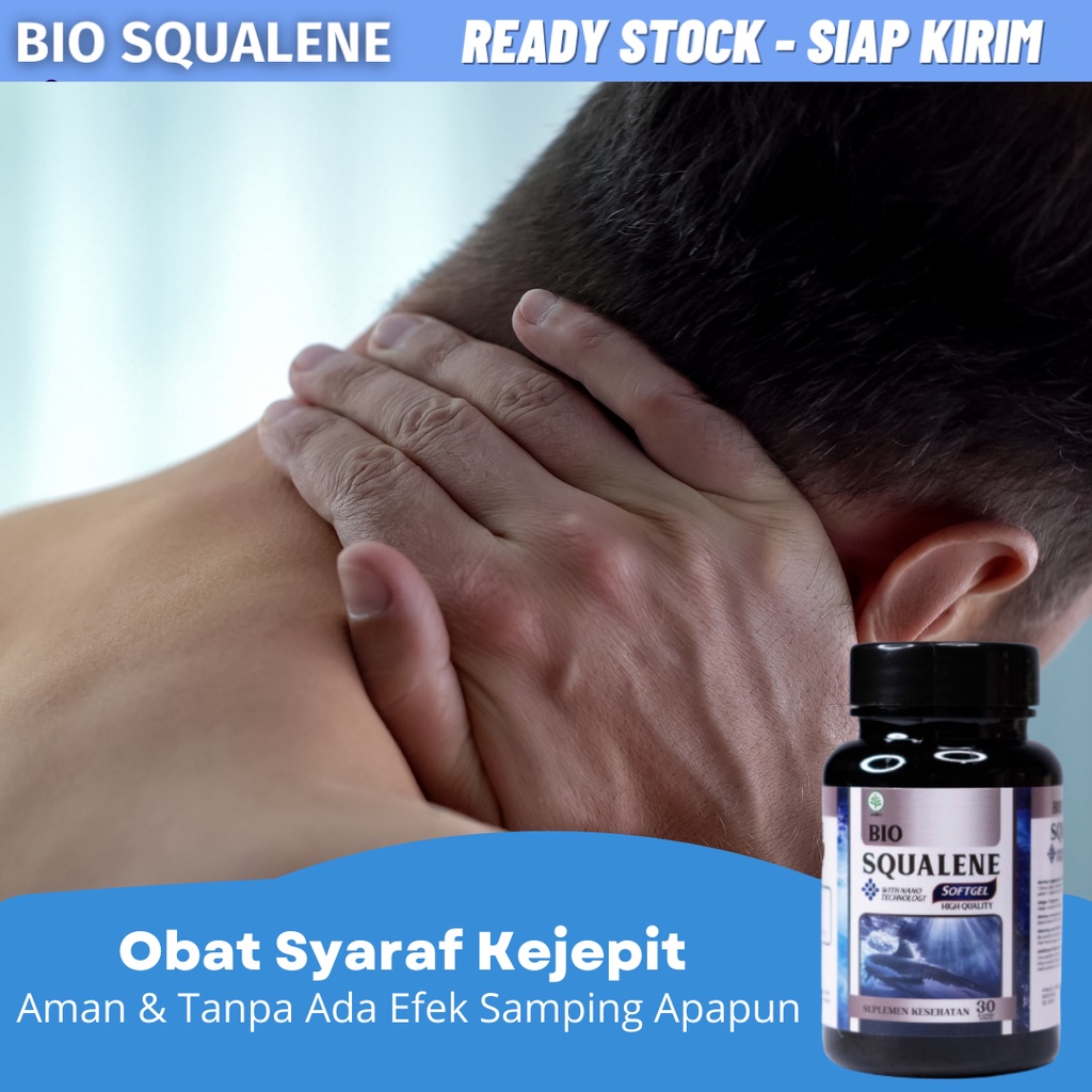 Obat Syaraf Kejepit, Obat Urat Saraf Terjepit, Obat Syaraf Kejepit Leher Tulang Belakang &amp; Pinggang, Obat Nyeri Sendi, Obat Sakit Pinggang Akibat Syaraf Kejepit, Obat Asam Urat, Obat Nyeri Bokong, Obat Pengapuran Tulang Dan Sendi Dengan Bio Squalene