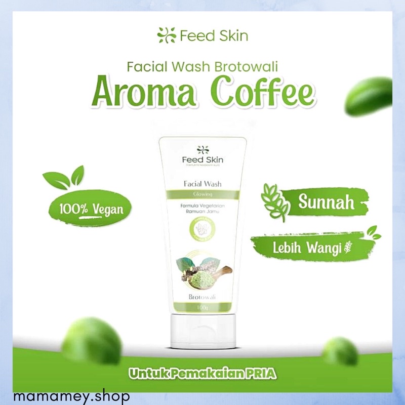 FEED SKIN Facial Wash Brotowali Aroma Kopi (coffe)