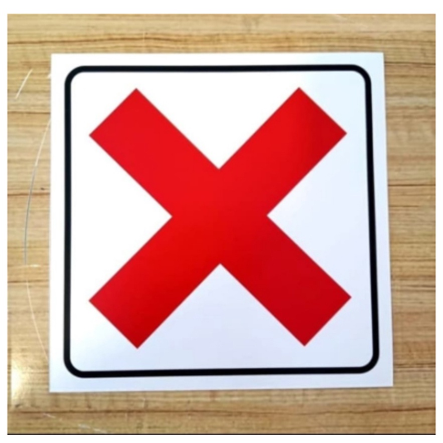 

stiker vinyl X silang Larangan Rambu k3 10x10CM & 15x15cm Lebel SIGN RAMBU K3