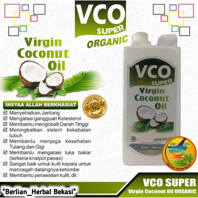 

Virgin Coconut Oil Super Organic VCO 1 Kg an-naafi
