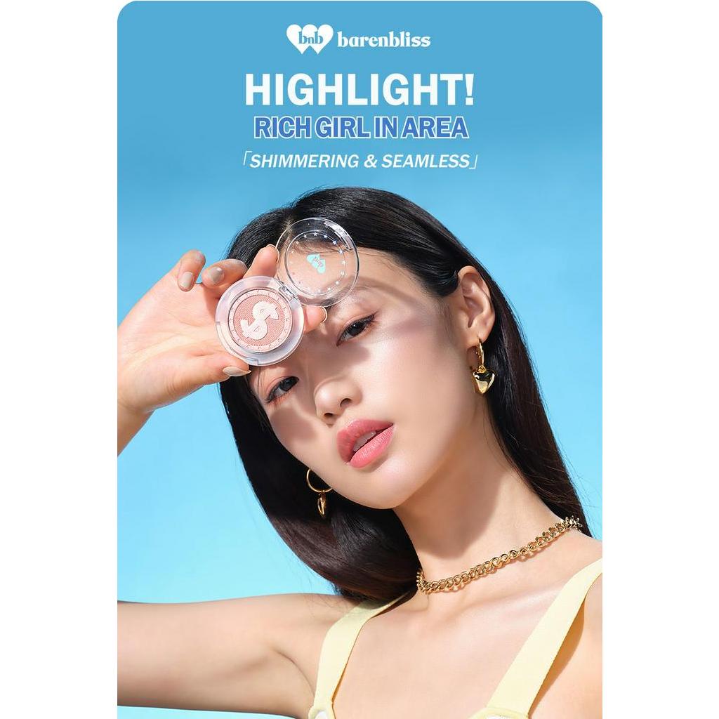 BNB barenbliss Highlight! Rich Girl in Area Kosmetik Korea Face Highlighter Powder | HIGHLIGHTER BNB  ( YOU MAKEUPS OFFICIAL STORE )