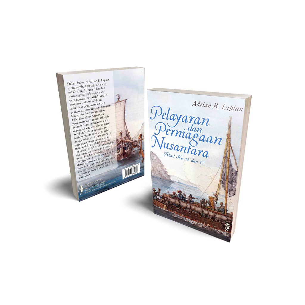 PELAYARAN DAN PERNIAGAAN NUSANTARA : Abad Ke 16 dan 17 (Cet-2)