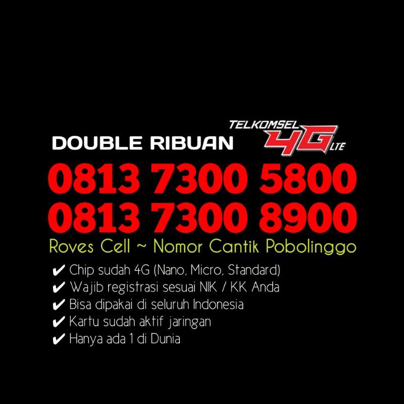 NOMOR CANTIK TELKOMSEL 4G LTE SERI DOUBLE RIBUAN HOKI MURAH SIMPATI 0813 7300 5800 8900 300 800 900