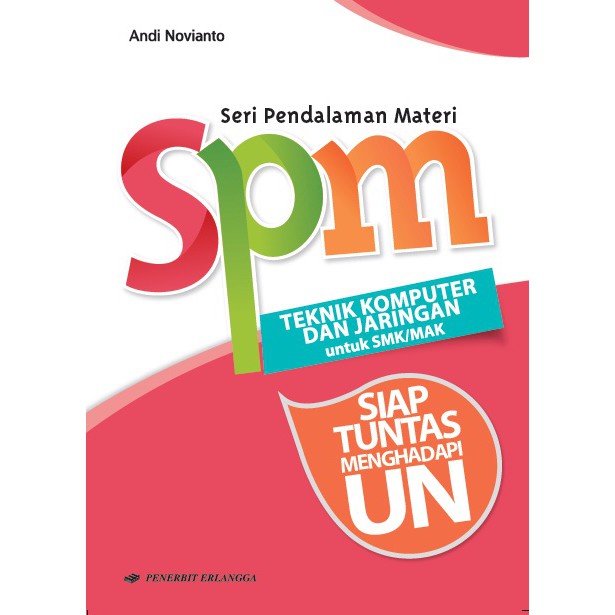 Buku SPM TEKNIK KOMPUTER & JARINGAN UTK SMK/MAK - 0050040110