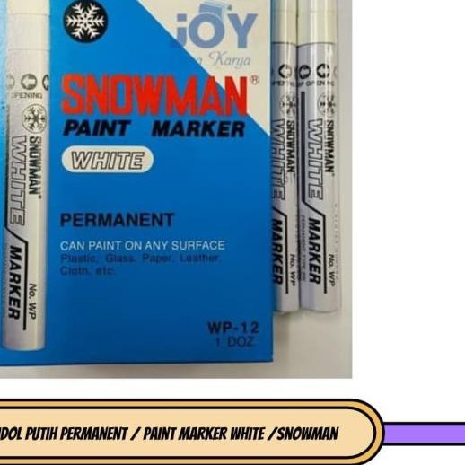 

☇ Spidol Putih Permanent / Paint Marker White /Snowman ۝