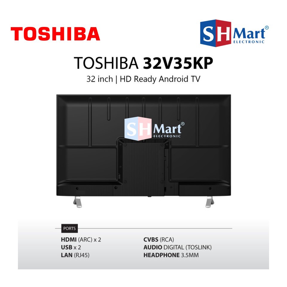 TOSHIBA LED TV  32 INCH HD DIGITAL SMART ANDROID 32V35KP FREE BRACKET GARANSI RESMI (MEDAN)