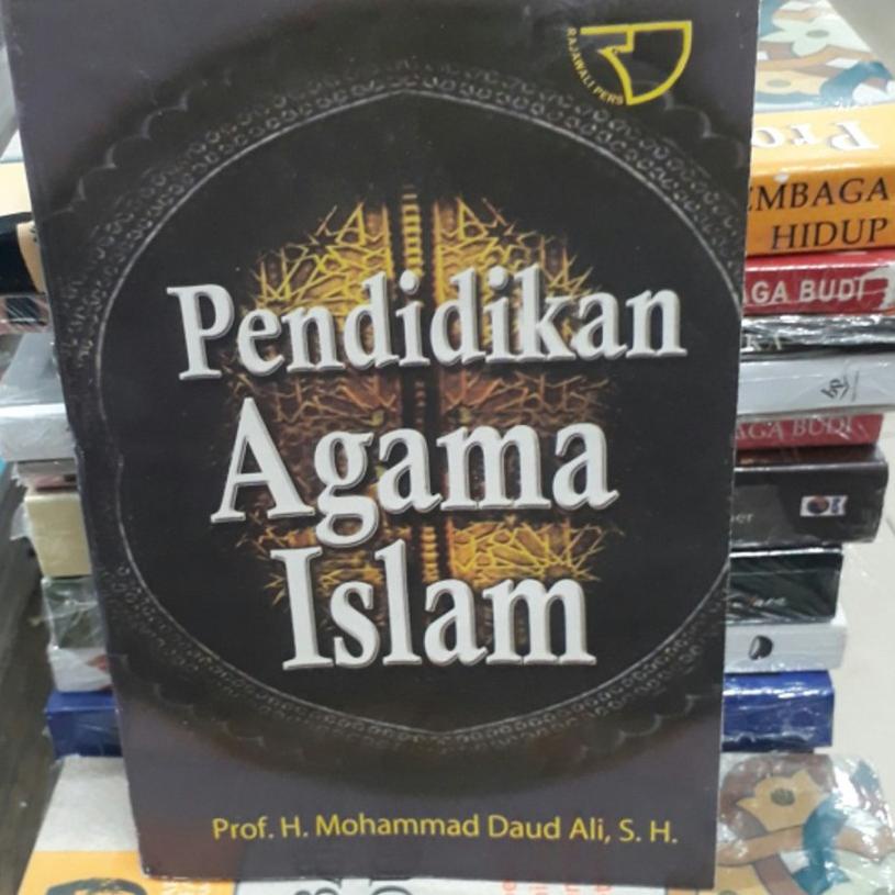 

[E20WD)⭐ Buku Pendidikan Agama Islam - Muhammad daud Ali, S.H ,.,!!
