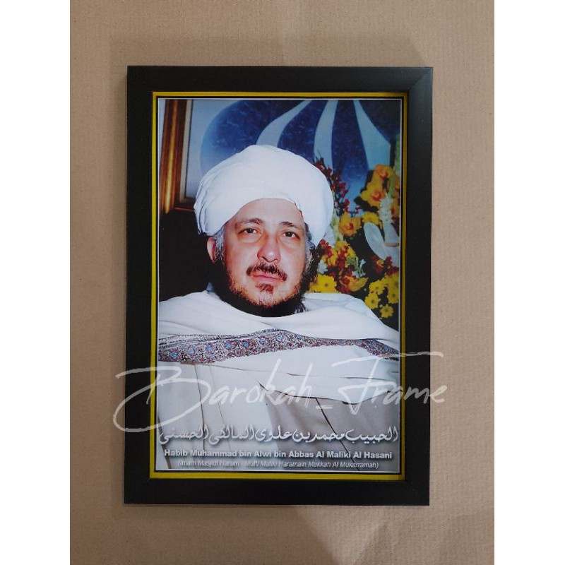 foto habib Muhammad Bin Alwi Almaliki Bingkai pigura A3+ bisa COD