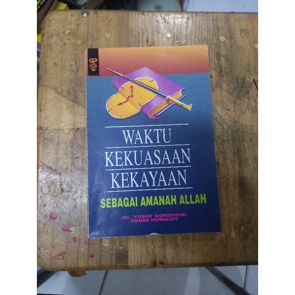 WAKTU KEKUASAAN KEKAYAAN SEBAGAI AMANAH ALLAH - DR. YISIF QORDHOWI