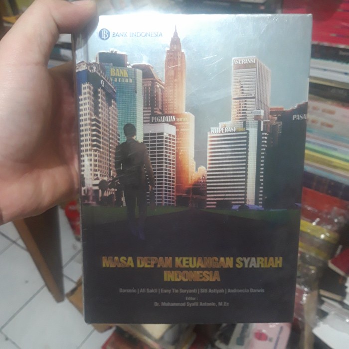 masa depan keungan syariah indonesia - bank indonesia