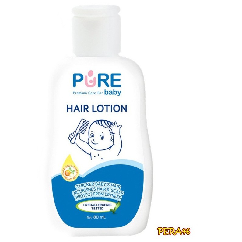 PERA46 Pure Baby Hair Lotion 80 ml Lotion Rambut Bayi exp bln 8 2024