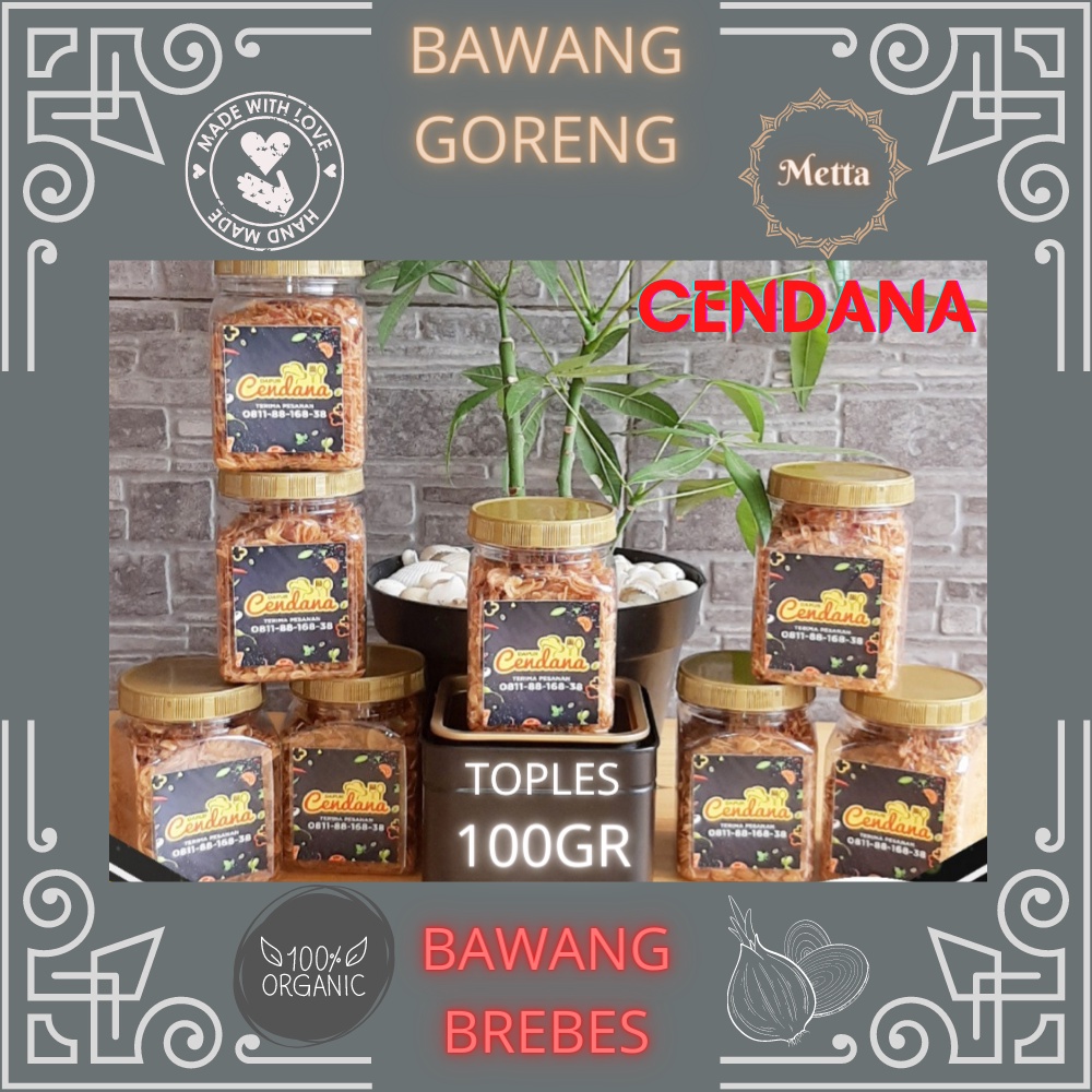 

Bawang Goreng CENDANA 100 Gram TOPLES - BAWANG ASLI BREBES 100% MURNI