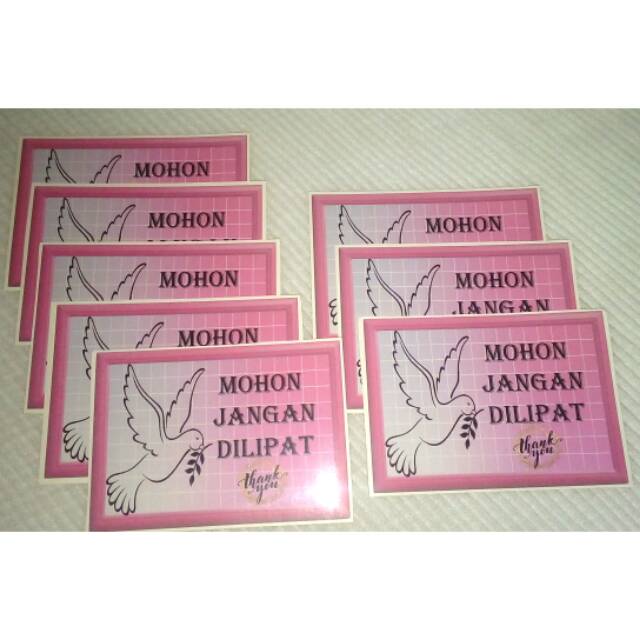 

Stiker Warning Jangan Dilipat 10x7 cm