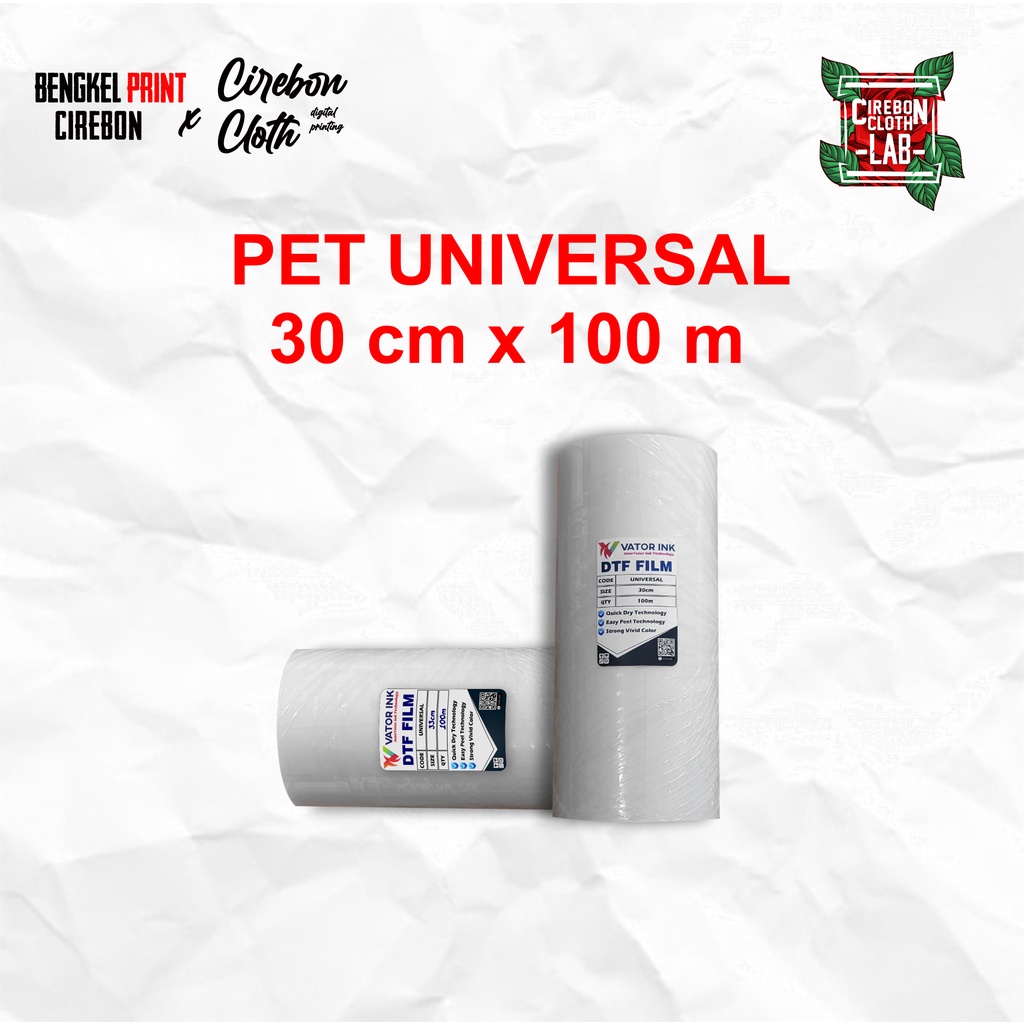 

Kertas Transfer PET Film DTF Vator Universal Rol l PET FILM DTF CIREBON |CIREBON DIGITAL PRINTING