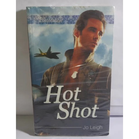 

HOT SHOT JO LEIGH BUKU CONTEMPORARY ROMANCE BUKU NOVEL TERJEMAHAN BUKU NOVEL DEWASA BUKU NOVEL FIKSI