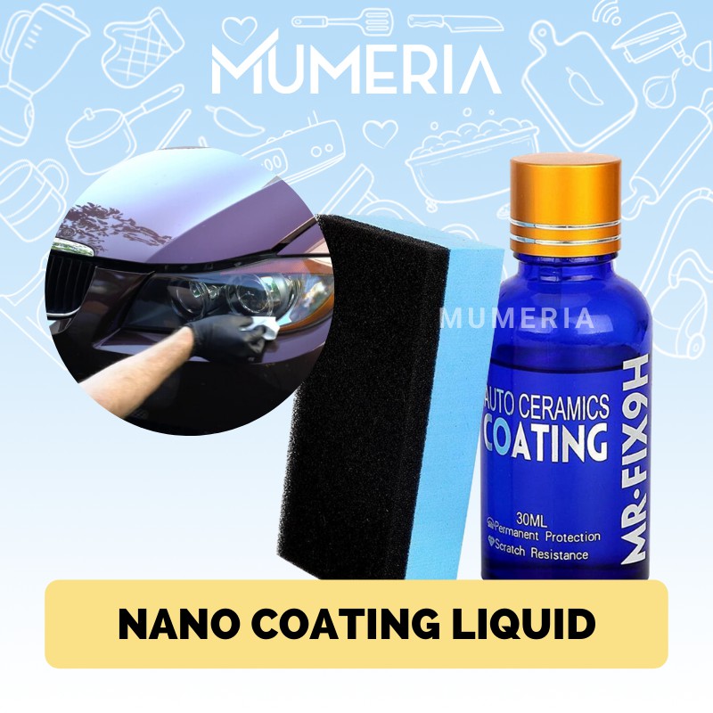 Mr Fix Nano Auto Coating Ceramic 9H Cairan Pelindung 