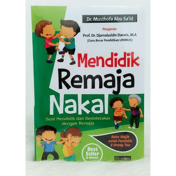 Buku Mendidik Remaja Nakal Seni Mendidik Dengan Remaja Shopee Indonesia