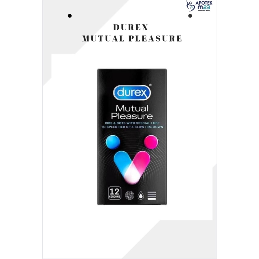 Durex Kondom Mutual Pleasure - 12 Pcs