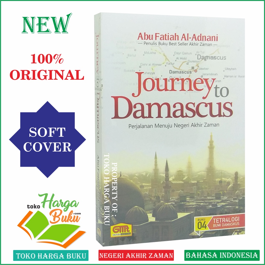 PAKET 4 BUKU TETR4LOGI BUMI DAMASKUS Tetralogi Bumi Damascus Huru-Hara Irak Syiria Mesir Nubuwat Perang Akhir Zaman Nabi Isa Akan Turun di Langit Damaskus Journey to Damaskus Penerbit Granada Mediatama