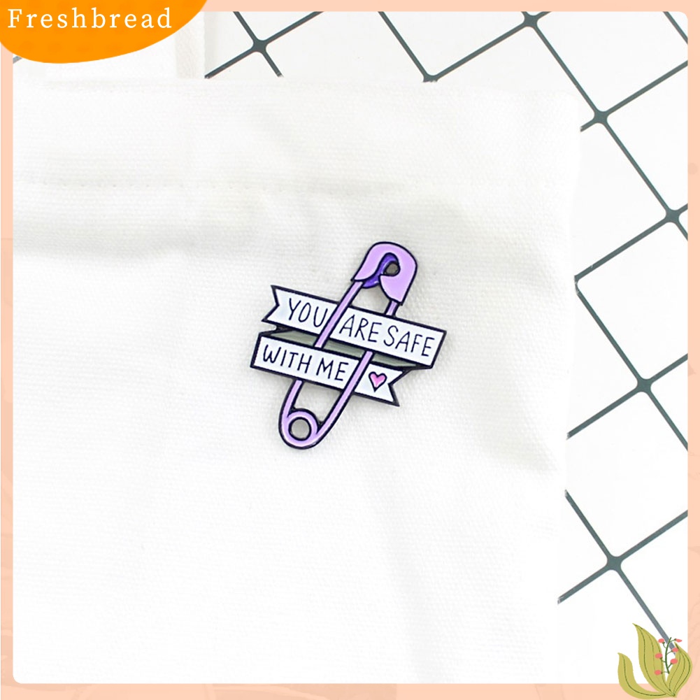 Fresh Bross/Pin Enamel Wanita Bentuk Peniti dengan Tulisan You Are Safe With Me untuk Dekorasi Denim