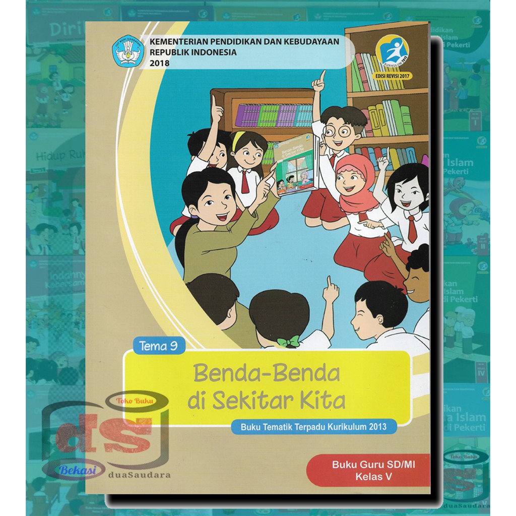 Buku GURU Kelas 5 SD Tema 9 BENDA DISEKITAR KITA Kurikulum 2013 REVISI