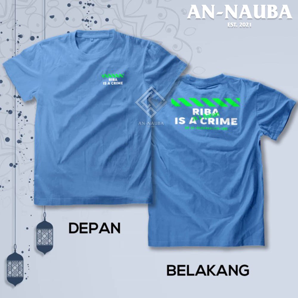 KAOS DAKWAH ISLAMI RIBA IT'S HARAM / Baju Distro Santri Islam / Tshirt Muslim Trendy [AN-6457]-5