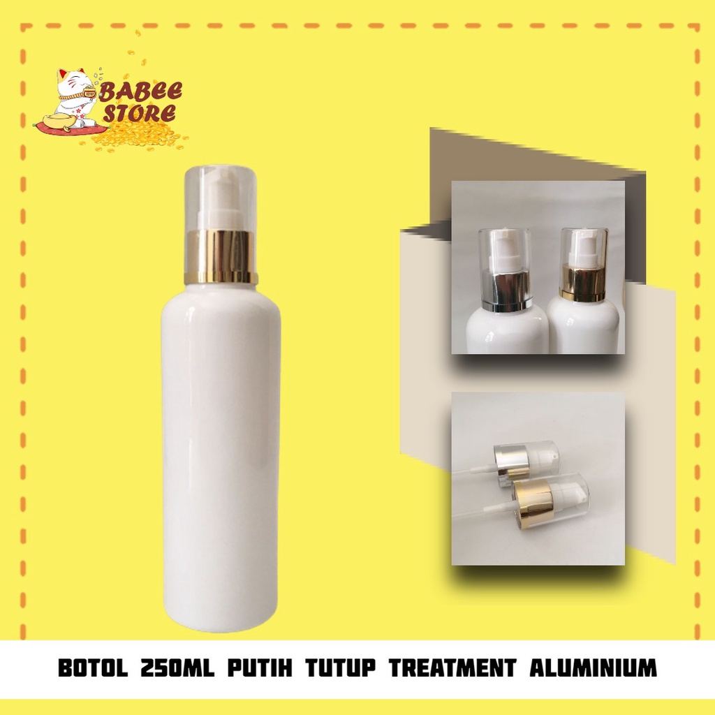 BOTOL PLASTIK 250ML PUTIH TUTUP PUMP TREATMENT GOLD N24 FULL COVER / BOTOL ISI ULANG KOSMETIK