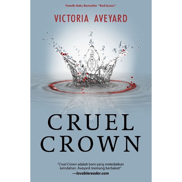 Novel Red Queen Series Cruel Crown - Victoria Aveyard - Fantasi Terjemahan Bahasa Indonesia - Mizan 