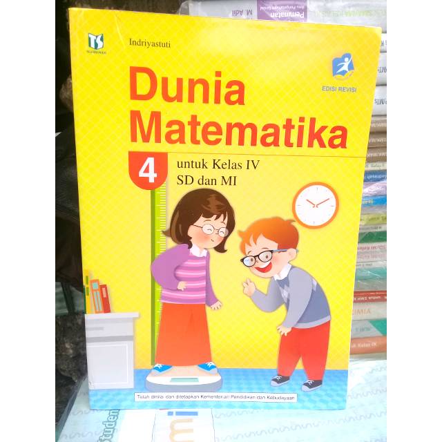 Dunia Matematika Kelas 4 SD/MI - Tiga Serangkai