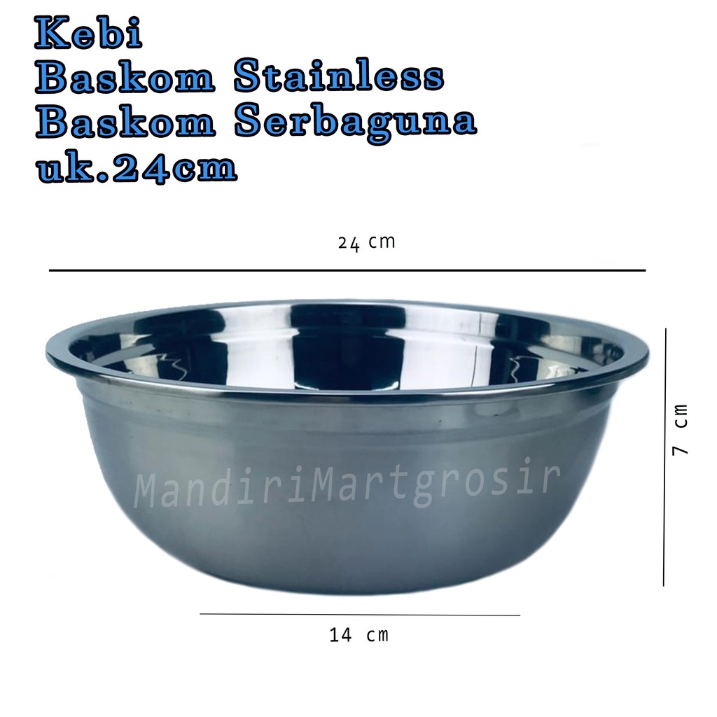 Baskom Stainless *Kebi * Baskom Serbaguna * uk.24cm