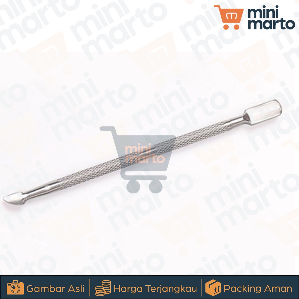 Stainless Nail Pusher / Cuticle Pusher / Kikir Kuku dan Pencabut Kulit - Minimarto