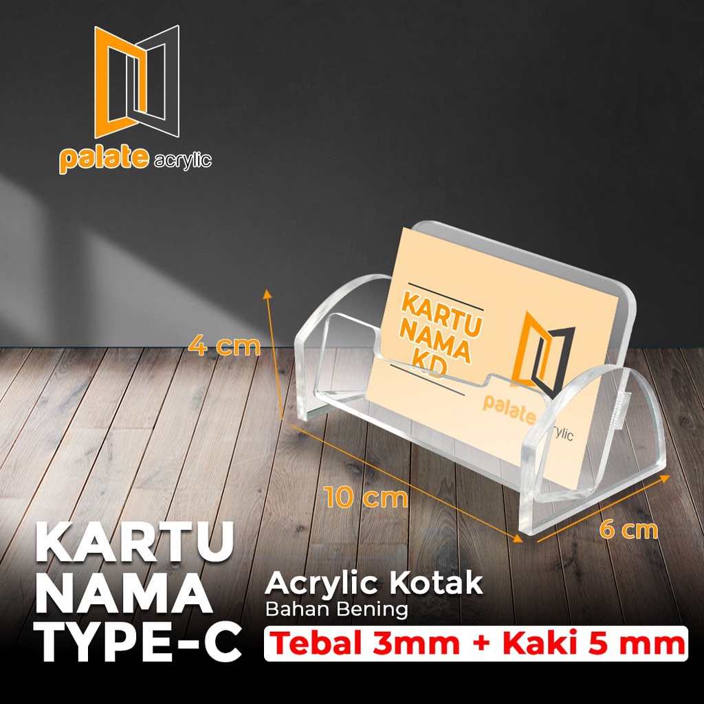 

ACRYLIC / AKRILIK KOTAK KARTU NAMA MEJA / STAND KARTU NAMA MODEL KD TYPE C