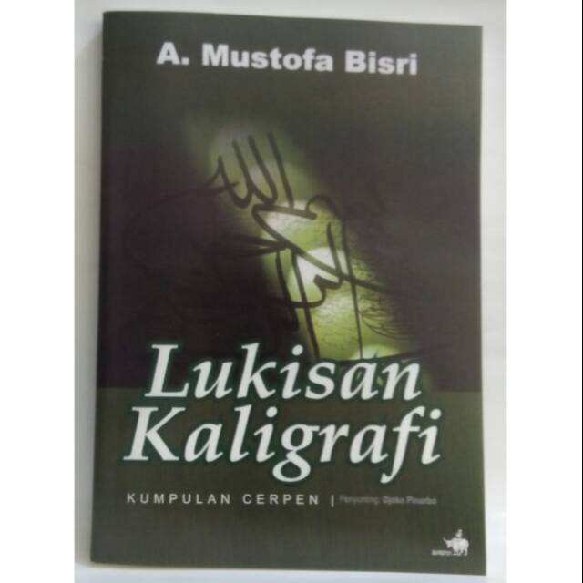 Lukisan Kaligrafi - A Mustofa Bisri