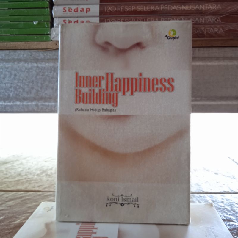 OBRAL BUKU BACAAN MOTIVASI / PENGEMBANGAN DIRI / INSPIRASI / BISNIS / INVESTASI PART 2 MURAH ORIGINAL-Inner Happines