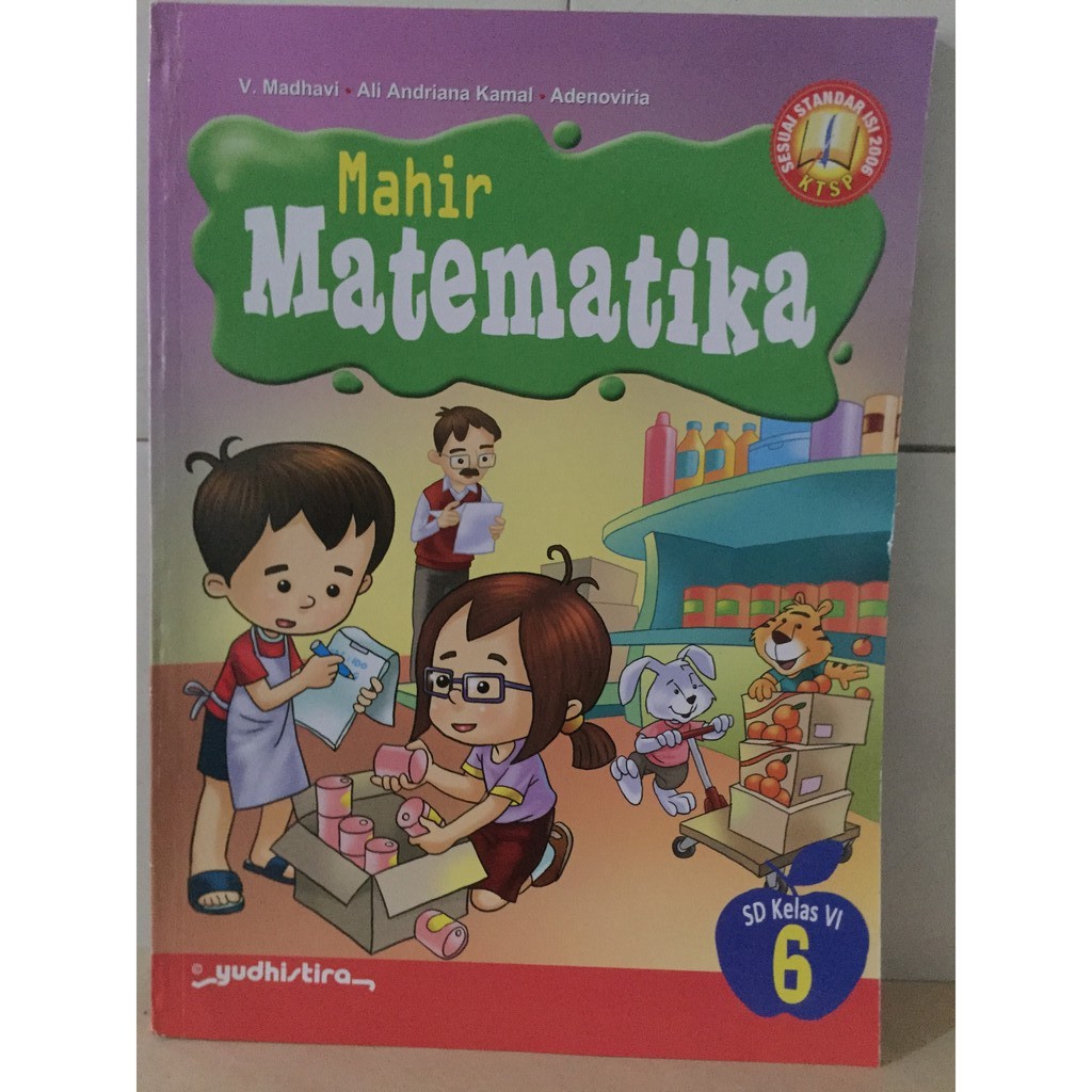 BUKU MAHIR MATEMATIKA SD KELAS 6 KTSP 2006