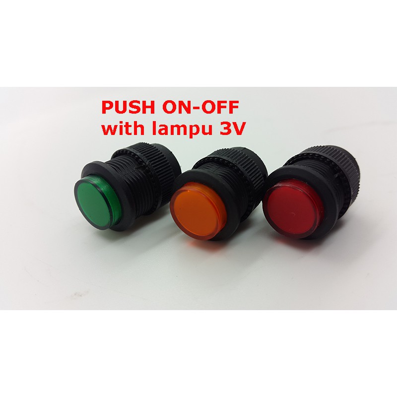 Push On-Off Bulat + Lampu DC 3 Volt Made Taiwan