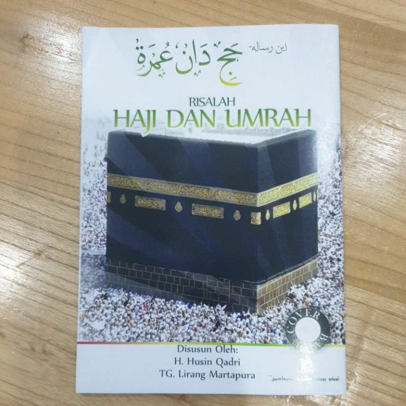 Risalah Haji dan Umrah KH Husin Qadri