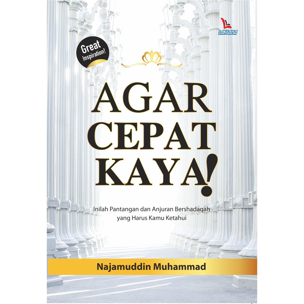 

Buku Agar Cepat Kaya - LAKSANA